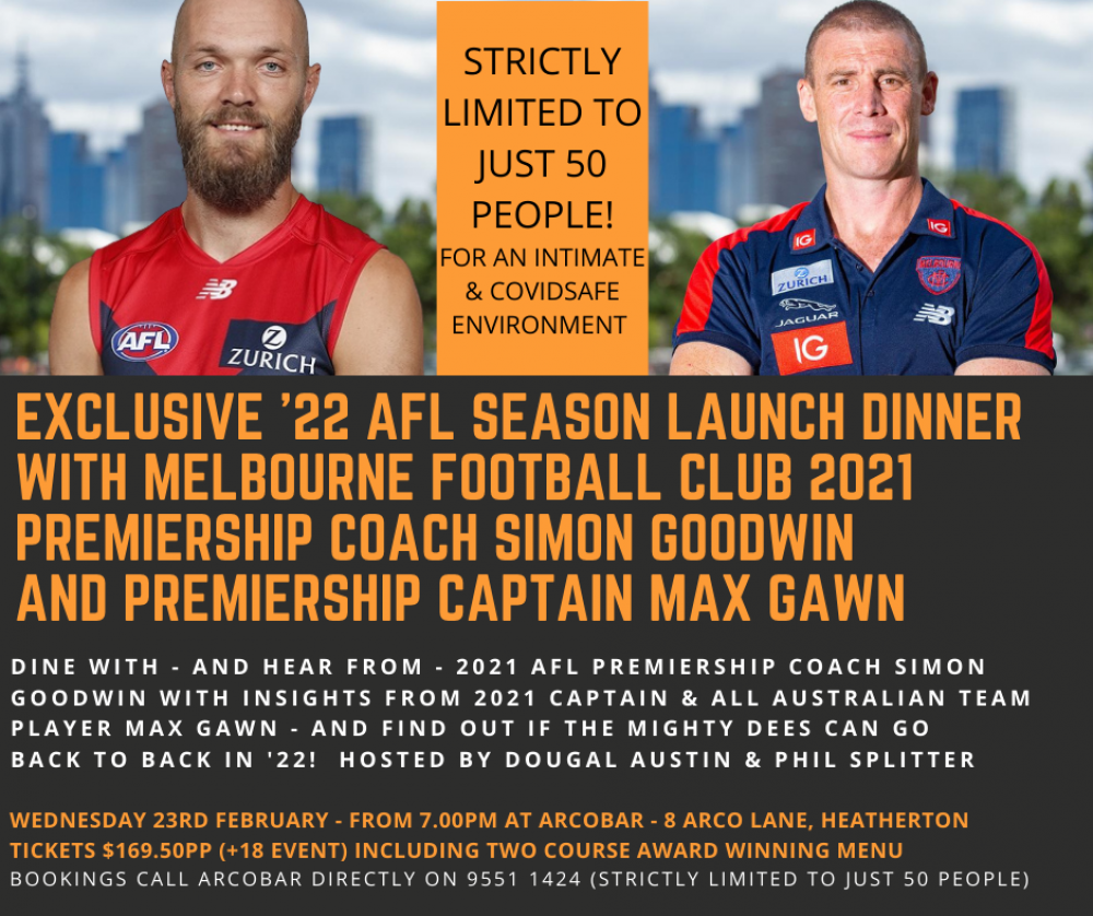 MFC Exclusive Season Launch Dinner With Premiership Winning Coach Simon Goodwin AND Captain Max Gawn